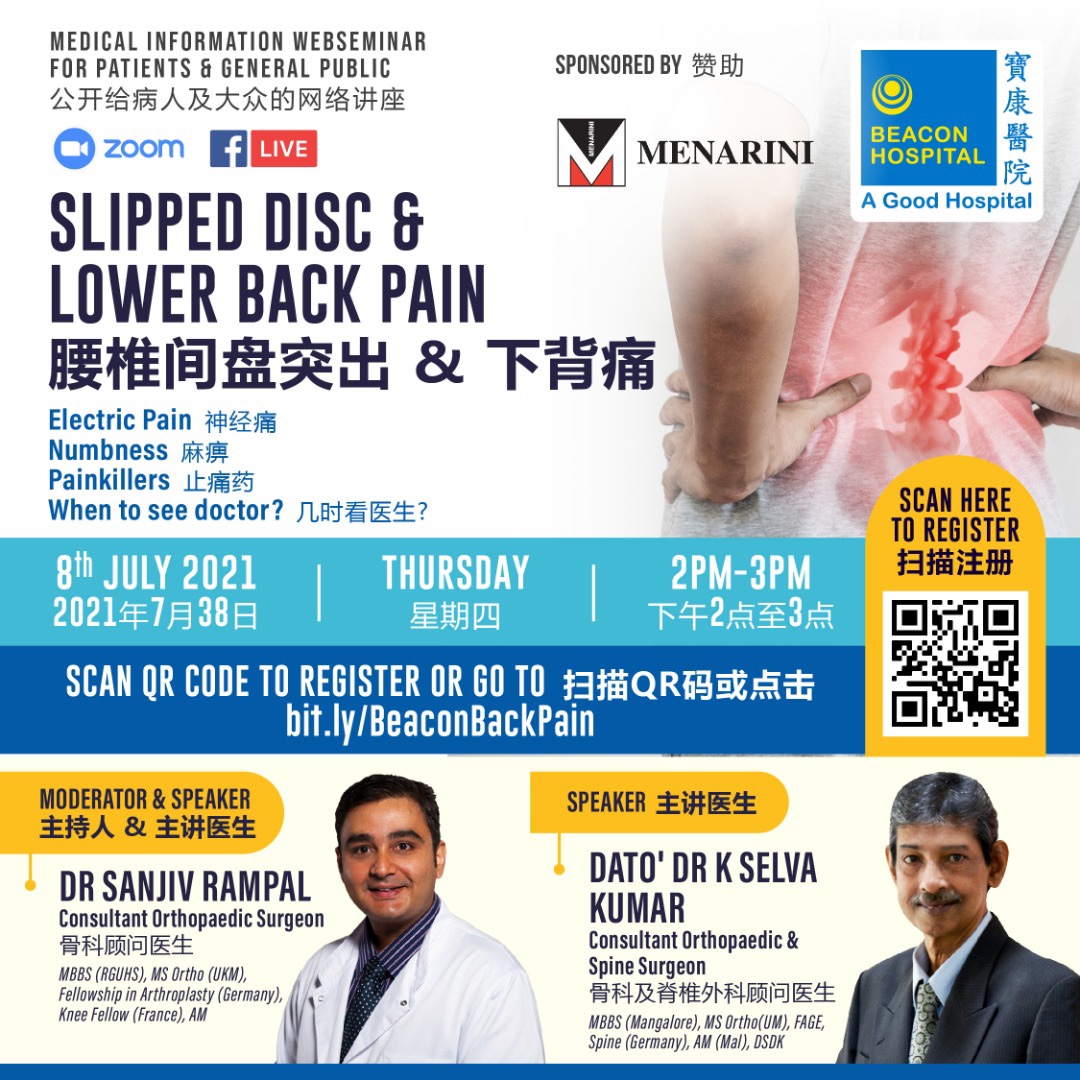 Dr Sanjiv Rampal Orthopaedic Petaling Jaya, hosts free Webseminar on slipped disc for patient information on 8th July 2021