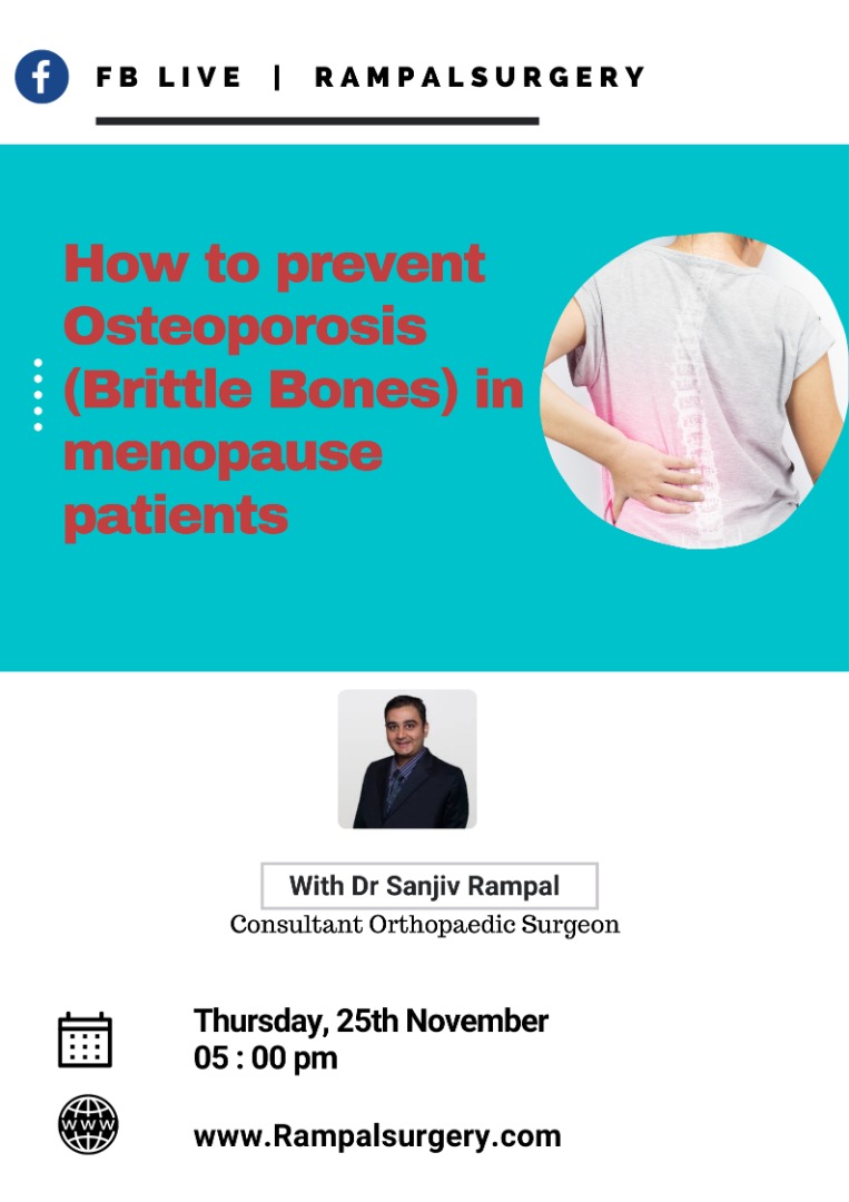 How To Prevent Osteoporosis (Brittle Bones) in Menopause Patients by Dr Sanjiv Rampal Orthopaedic Consultant Kuala&nbsp;Lumpur