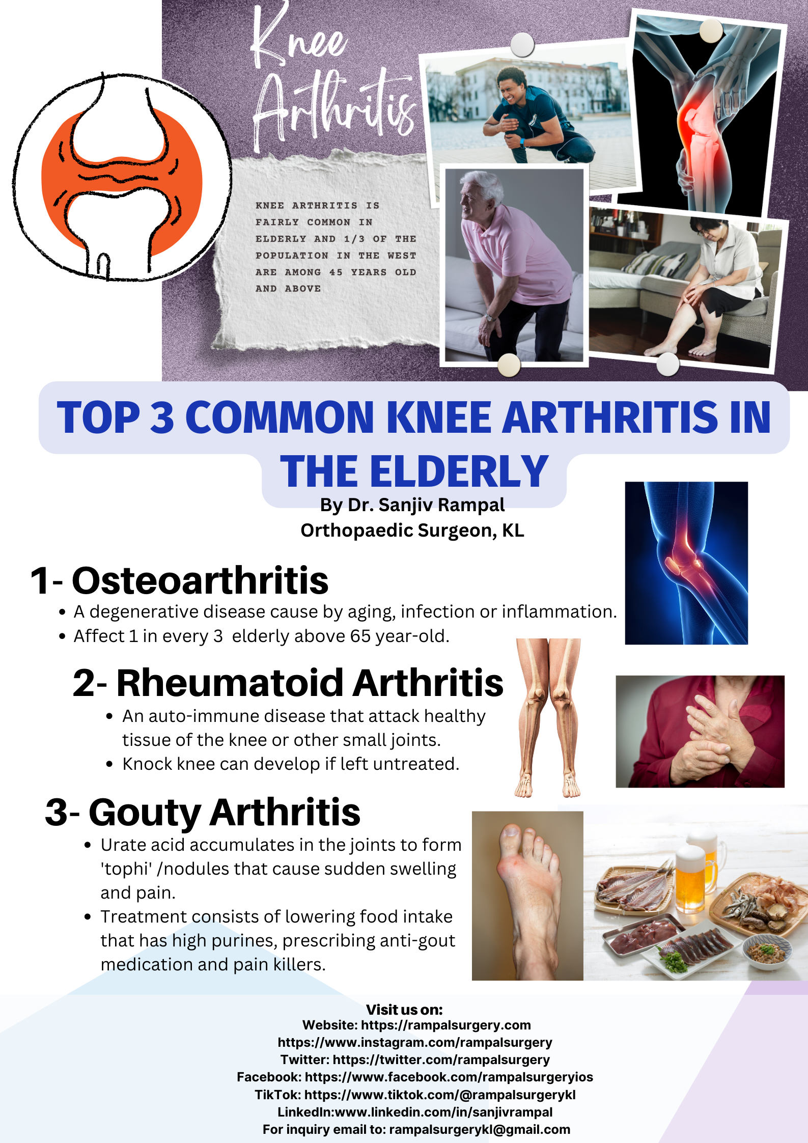 Top 3 Common Knee Arthritis in elderly by Dr Sanjiv Rampal, Orthopaedic Consultant , Kuala Lumpur